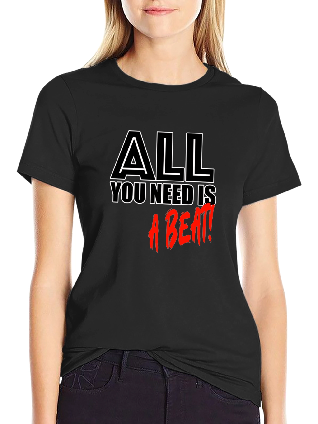All You Need is a Beat Black T-Shirt