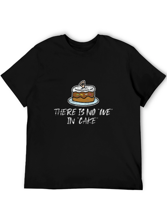 No We in Cake T-Shirt