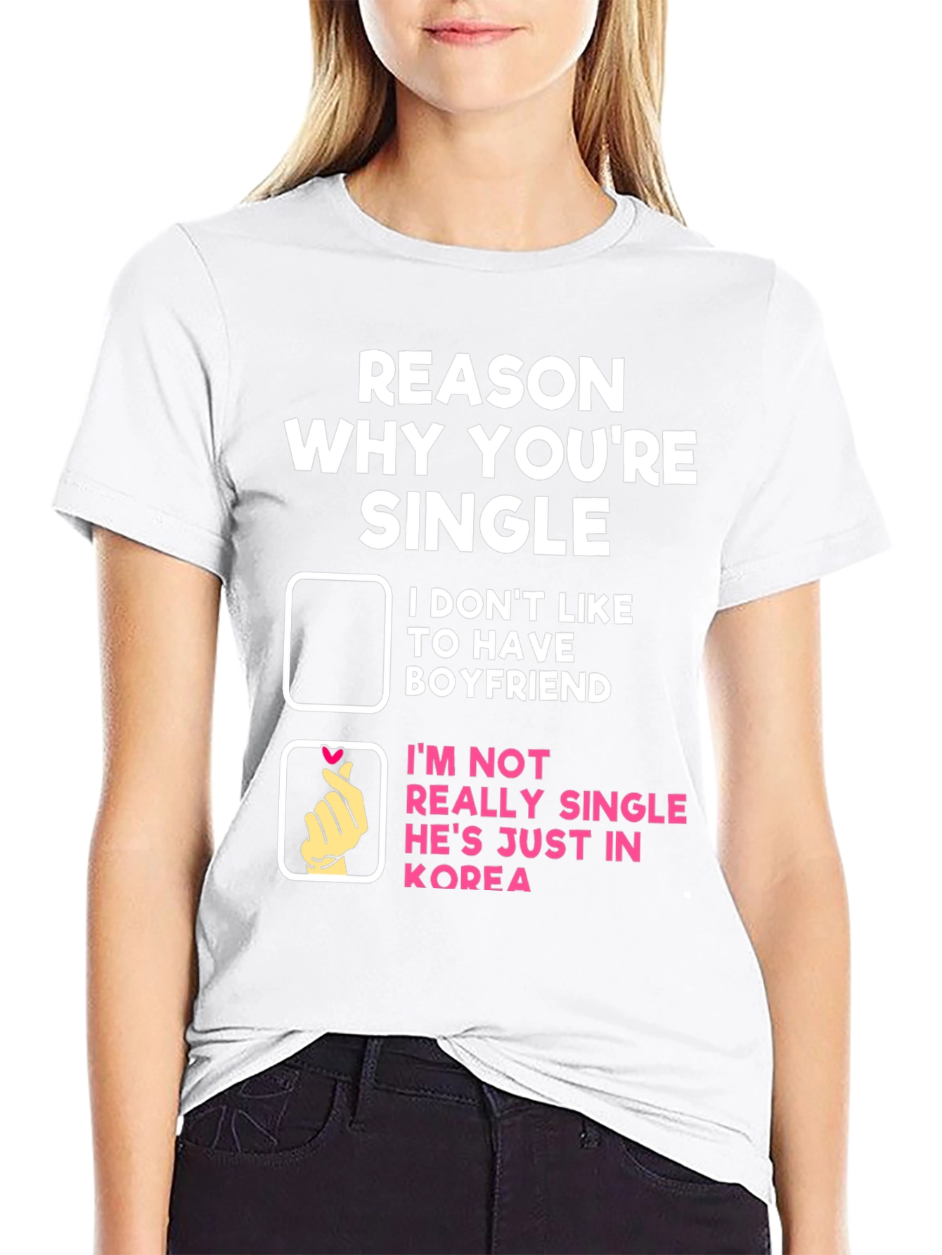Reason Why Youre Single Funny T-Shirt