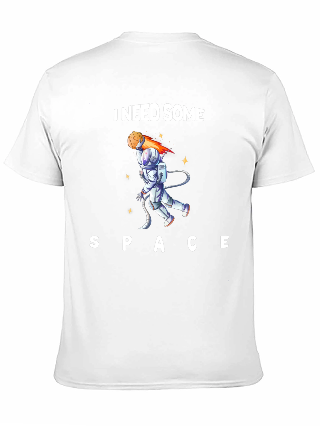 I Need Some Space T-Shirt - Astronaut Design