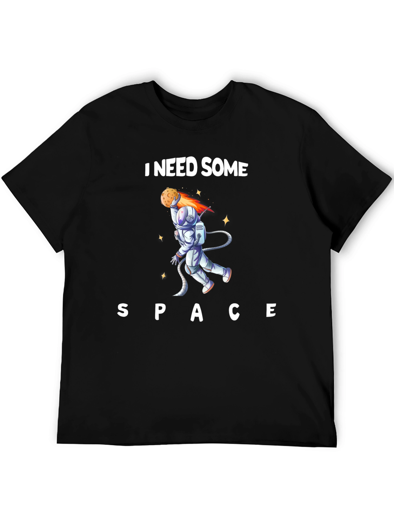 I Need Some Space T-Shirt - Astronaut Design