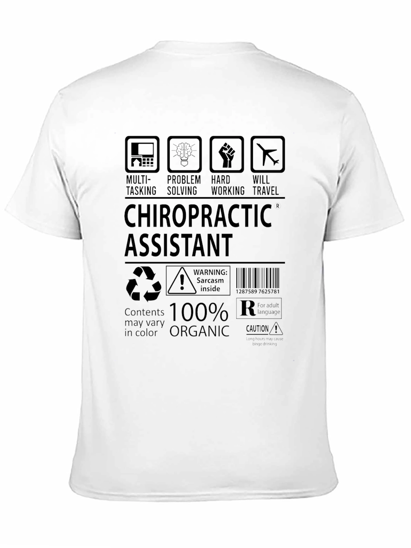 Chiropractic Assistant 100% Organic T-Shirt