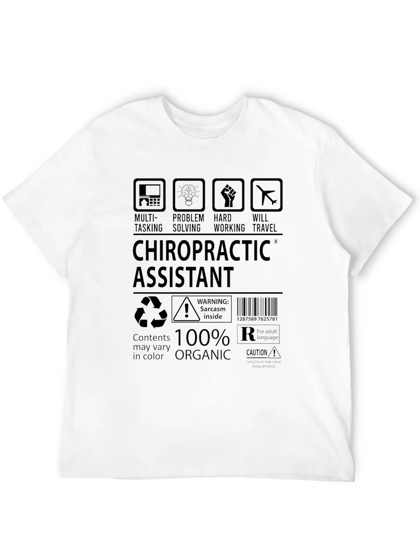 Chiropractic Assistant 100% Organic T-Shirt