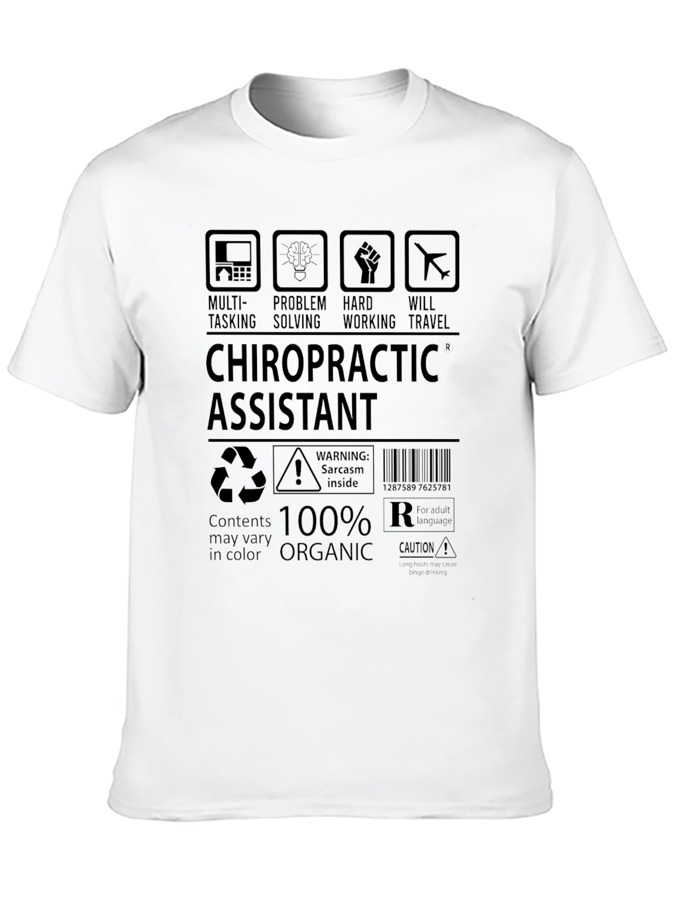 Chiropractic Assistant 100% Organic T-Shirt