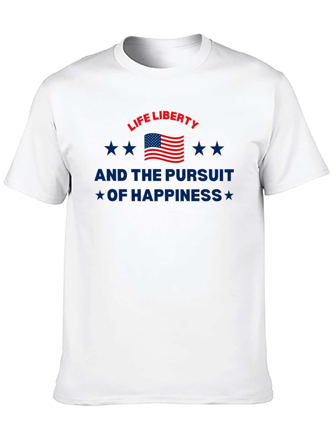 Patriotic Life Liberty Pursuit of Happiness Graphic Tee
