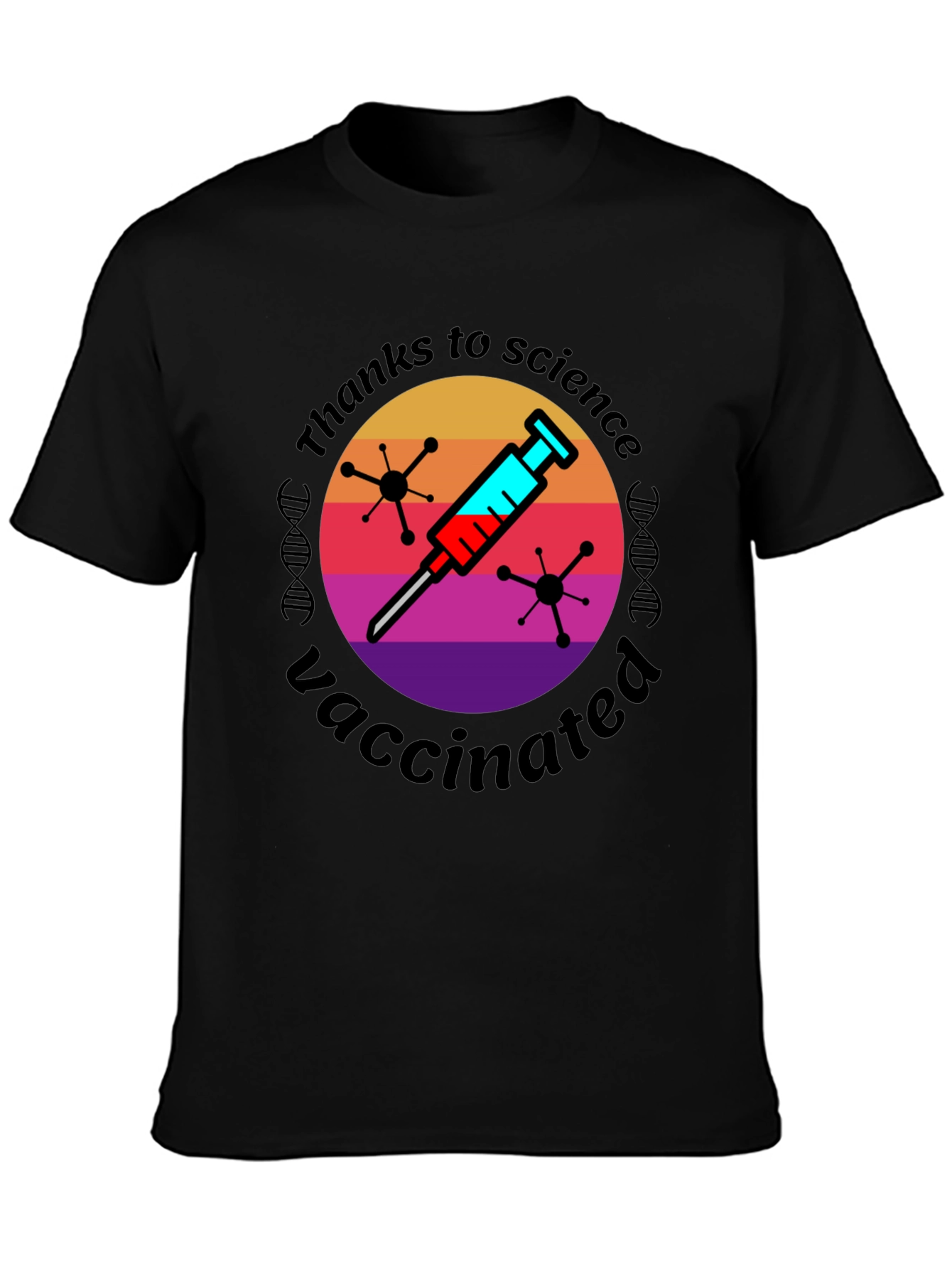 Thanks to Science Vaccinated Graphic Tee