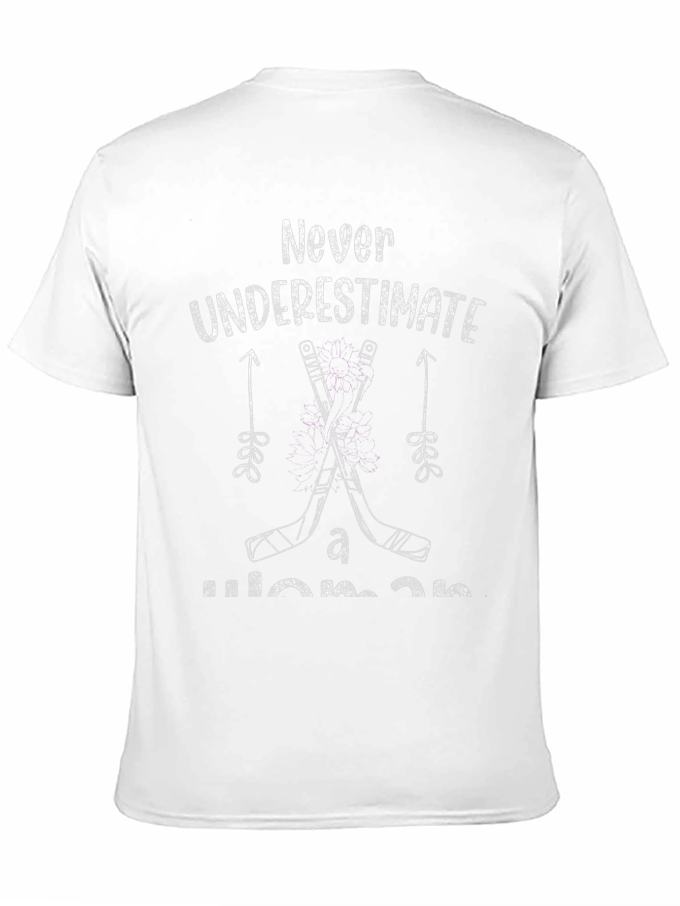 Never Underestimate a Woman on Hockey T-Shirt
