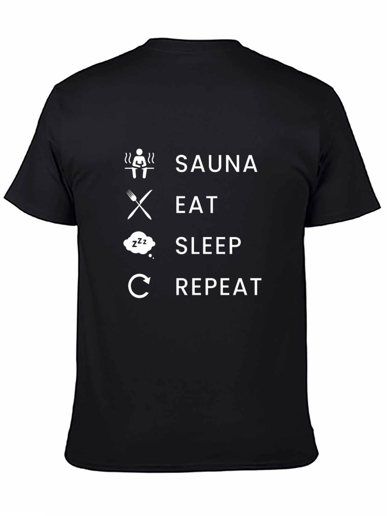 Sauna Eat Sleep Repeat Black T-Shirt