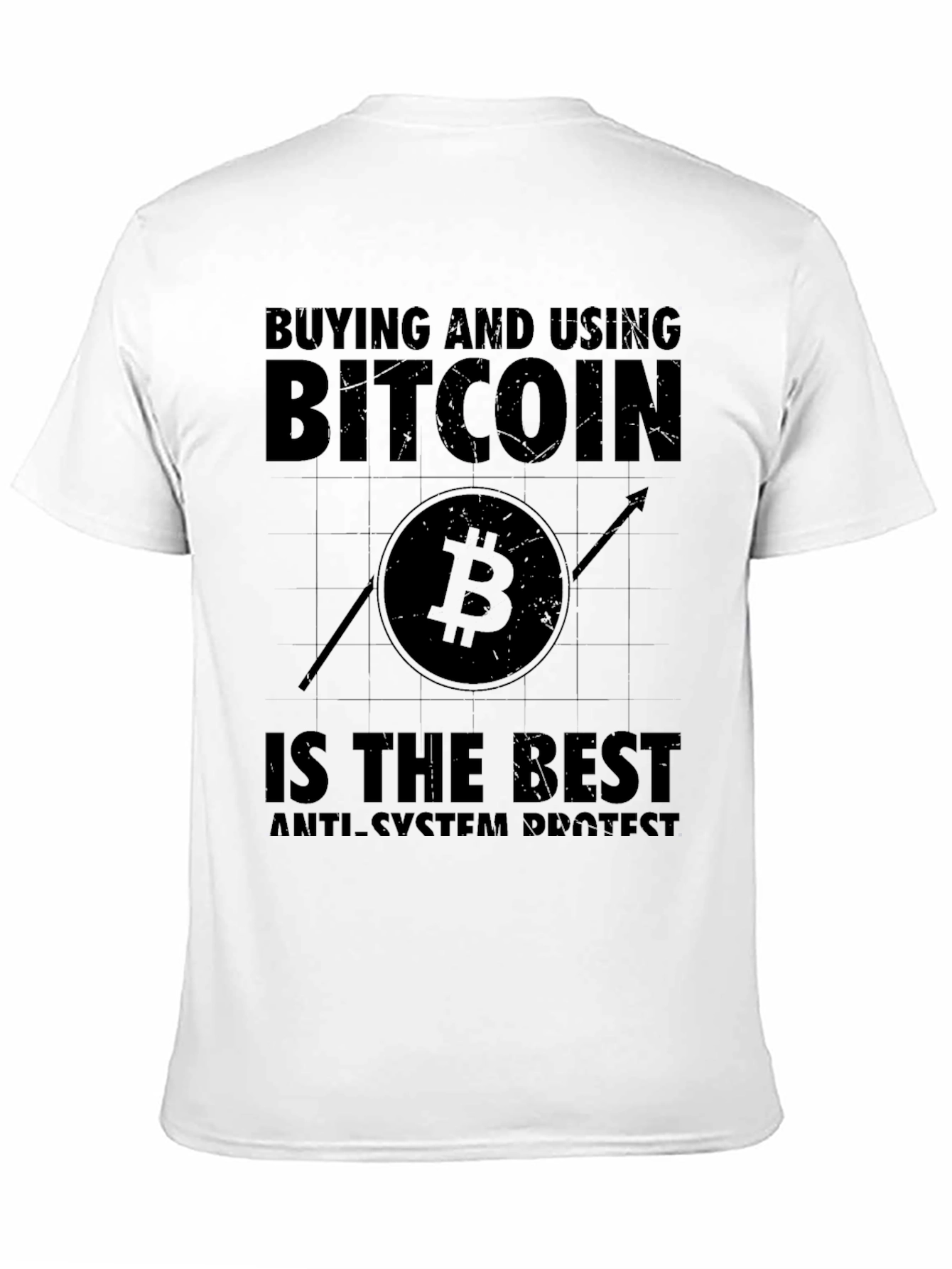 Bitcoin is the Best Anti-System Protest Black T-Shirt