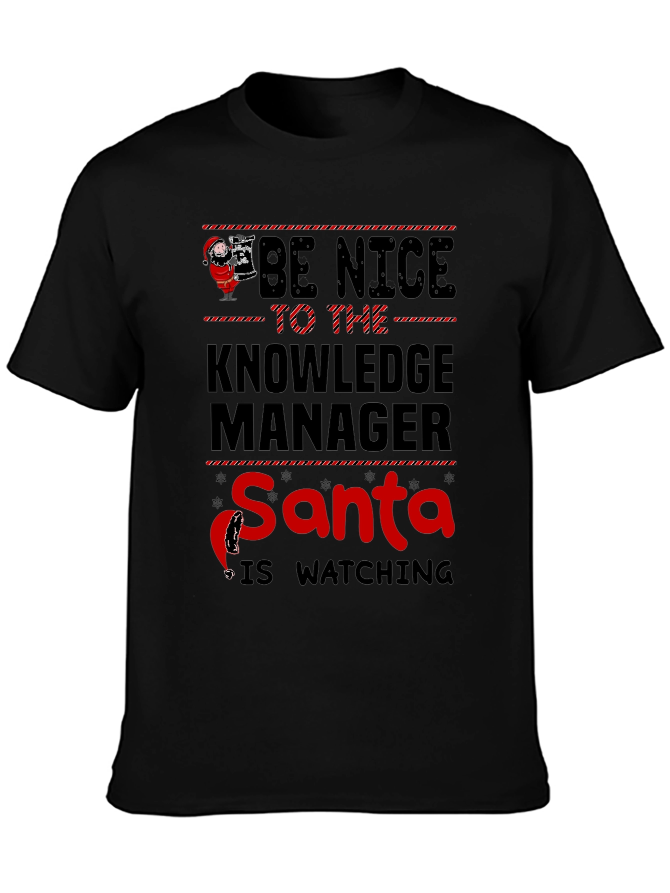 Be Nice to the Knowledge Manager T-Shirt