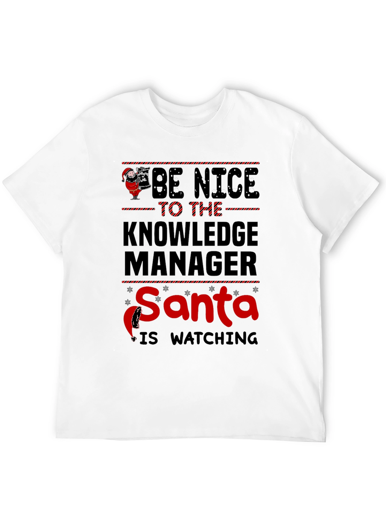 Be Nice to the Knowledge Manager T-Shirt