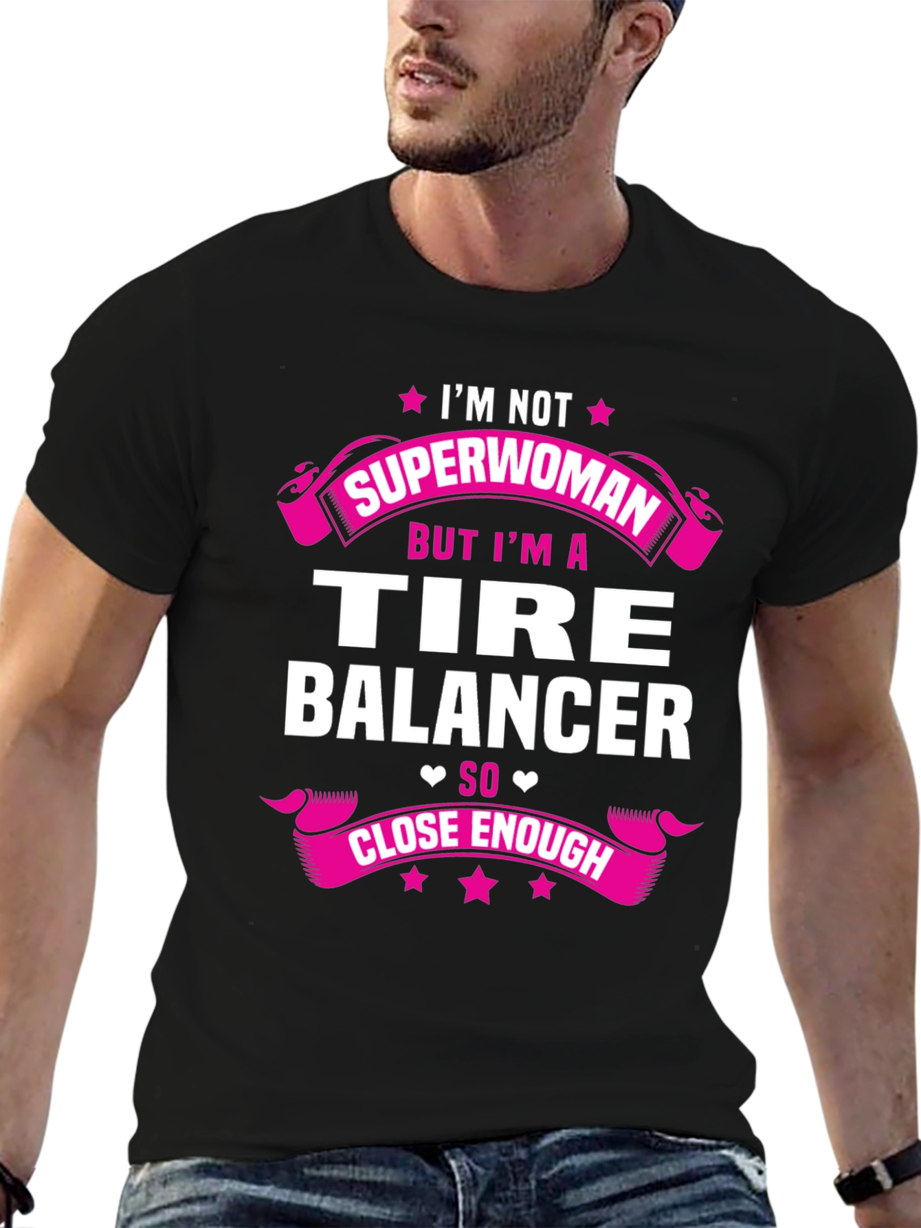 Im Not Superwoman Tire Balancer T-Shirt