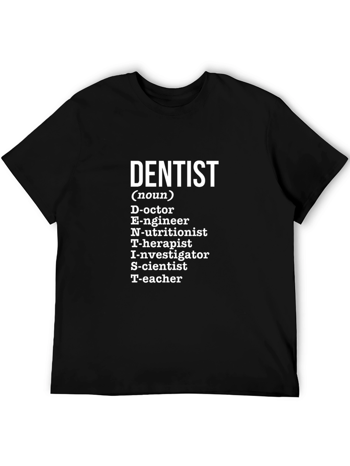 Dentist Definition Graphic T-Shirt