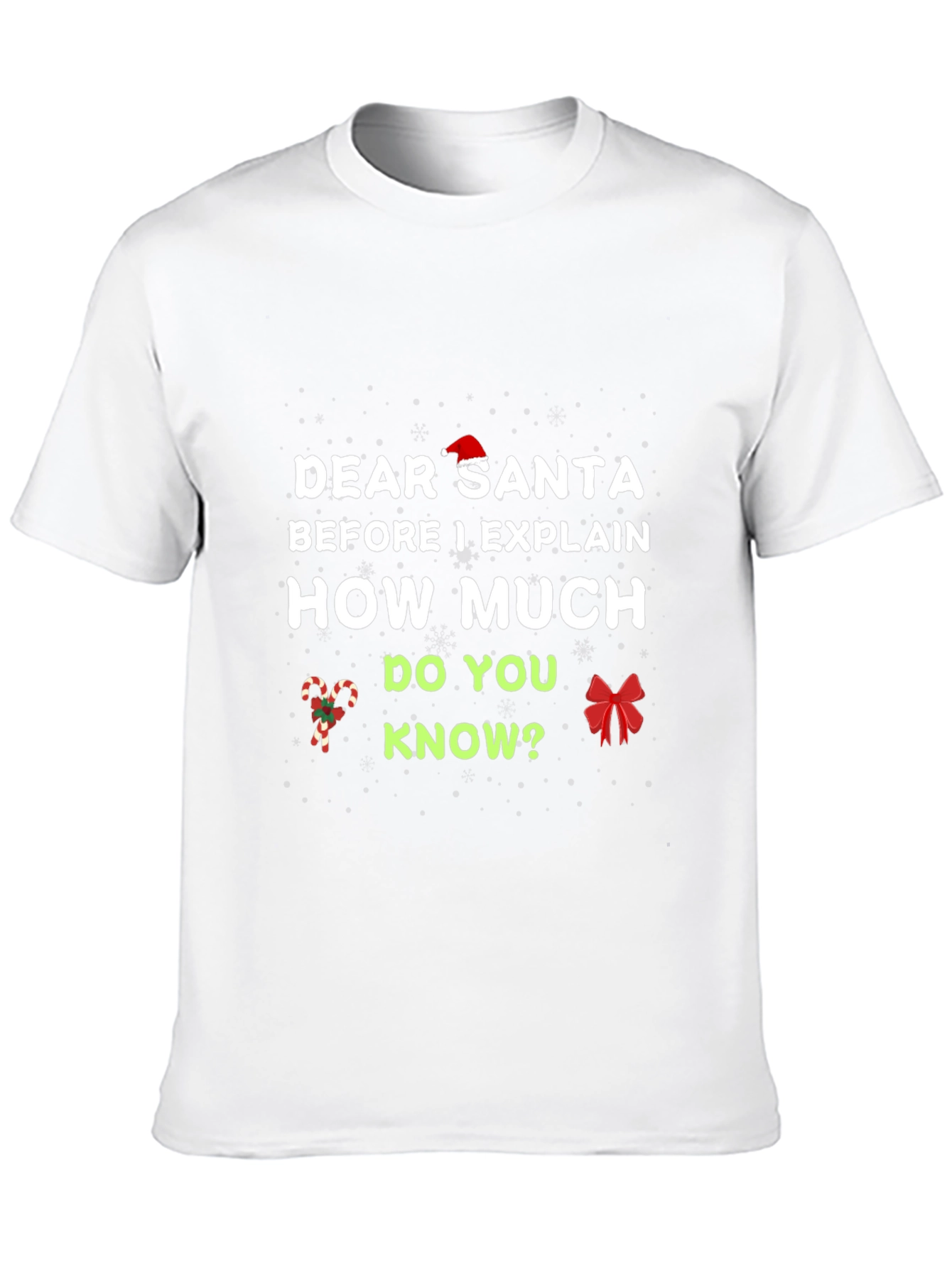 Dear Santa Christmas T-Shirt