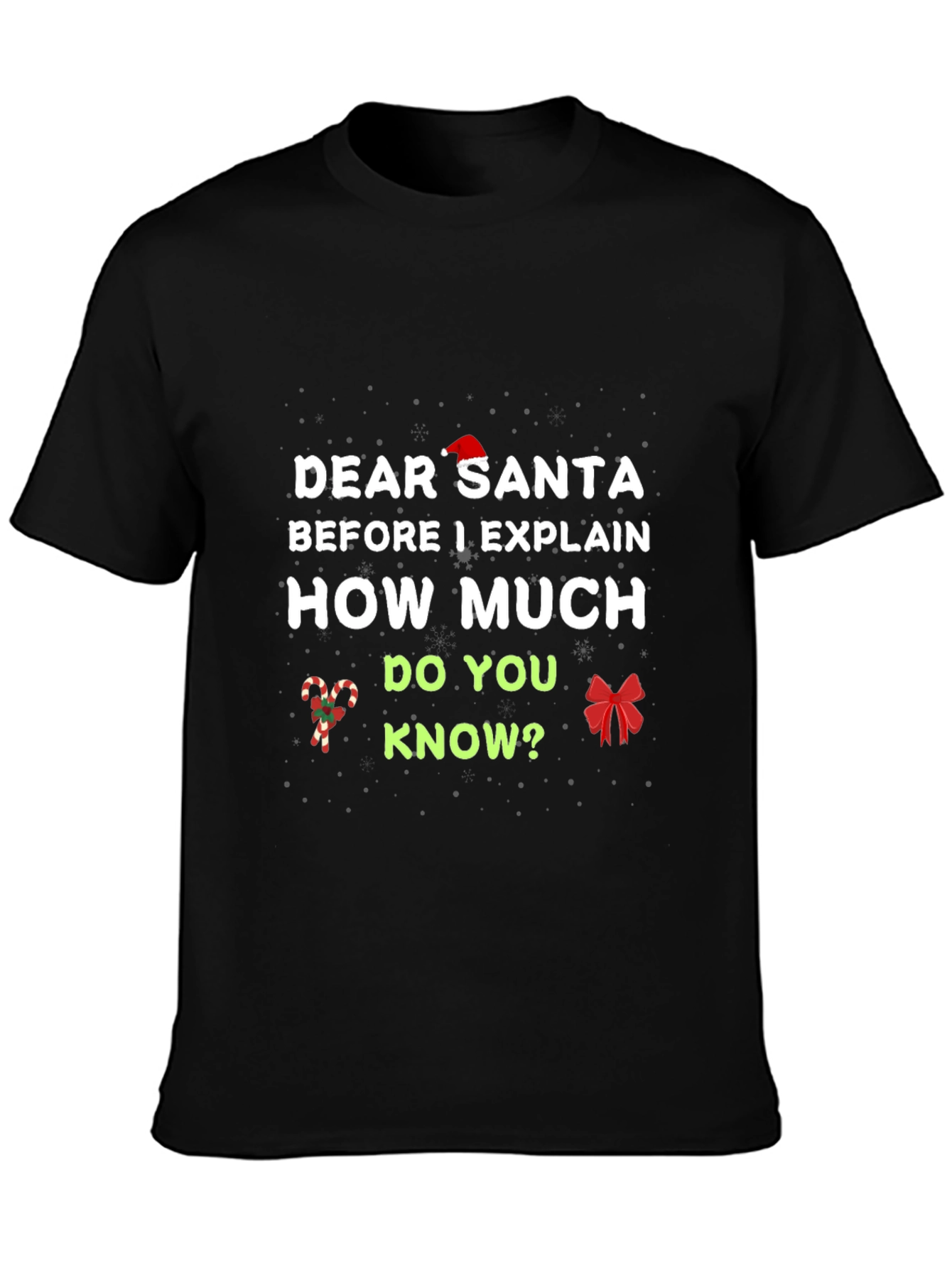 Dear Santa Christmas T-Shirt
