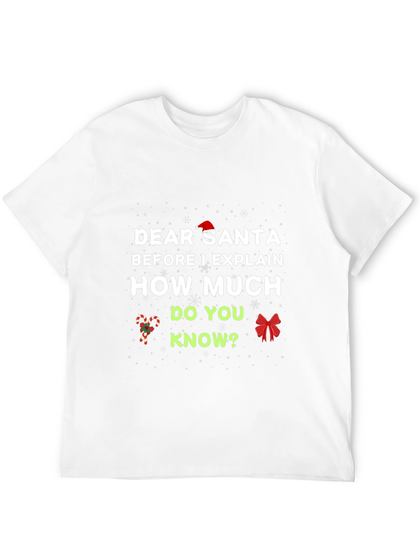 Dear Santa Christmas T-Shirt