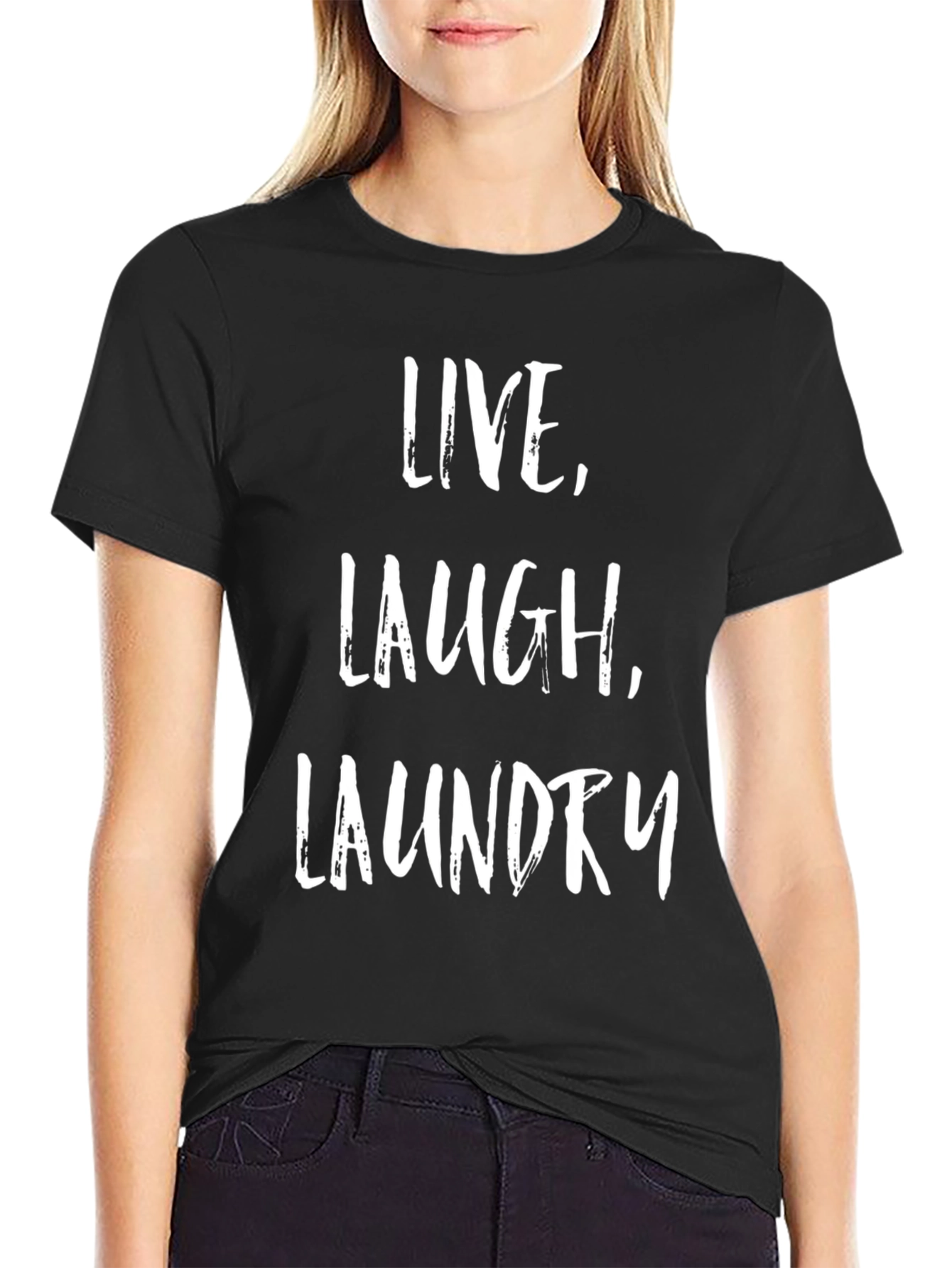 Live Laugh Laundry T-Shirt - Funny Novelty Tee