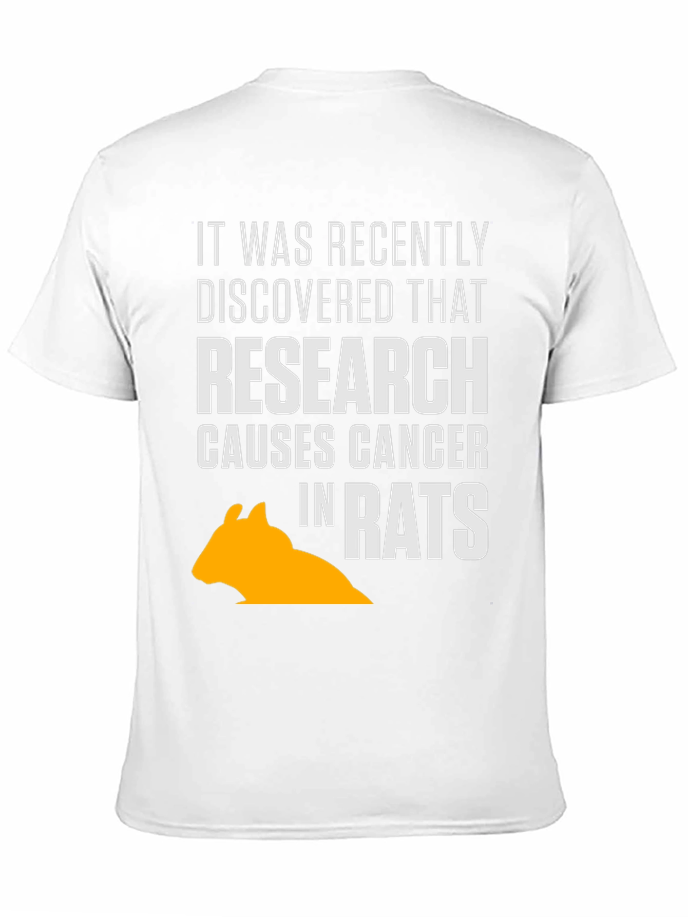 Research Causes Cancer in Rats T-Shirt