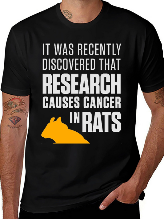 Research Causes Cancer in Rats T-Shirt