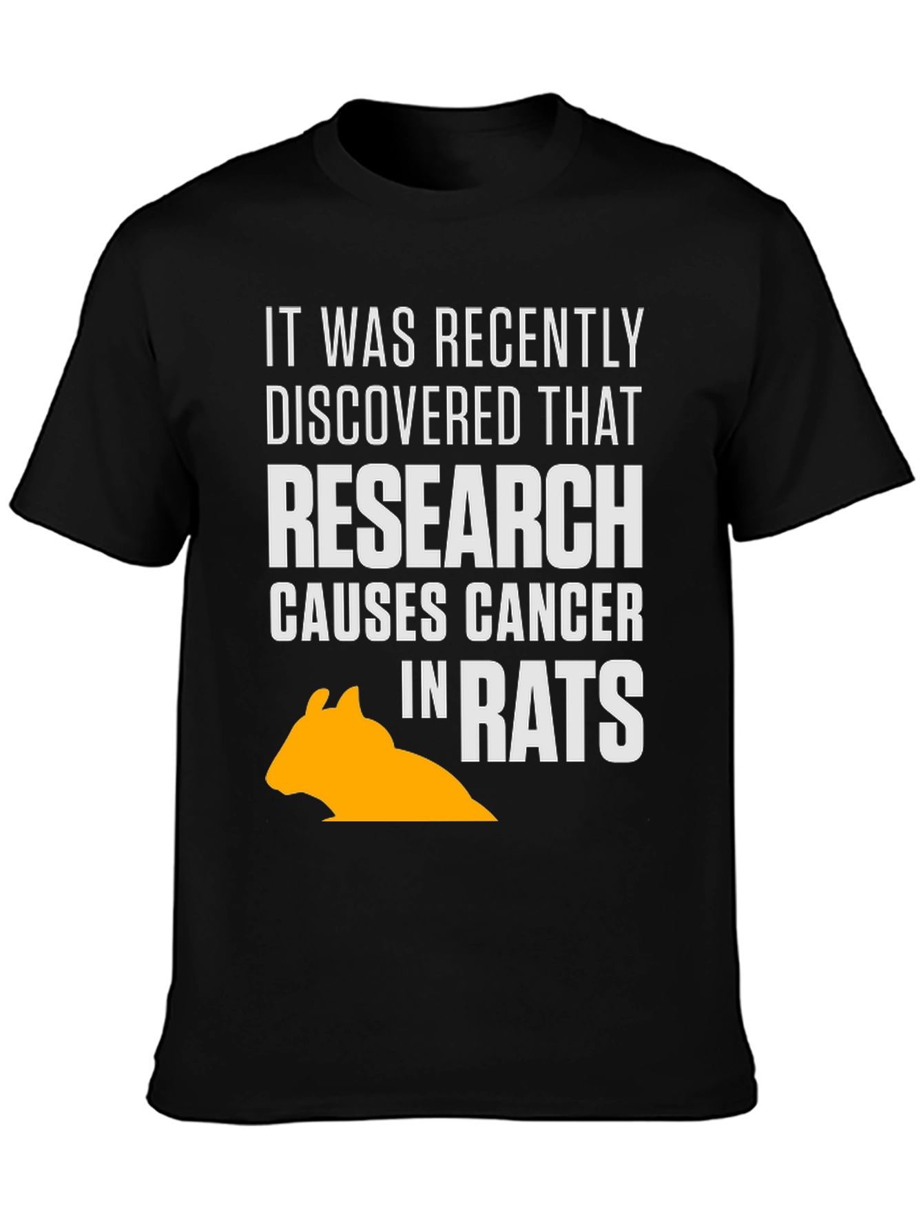 Research Causes Cancer in Rats T-Shirt