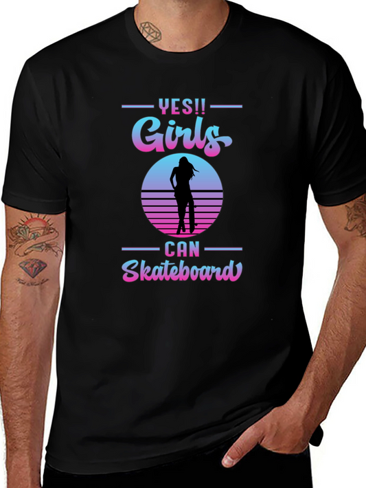 Yes Girls Can Skateboard Graphic T-Shirt