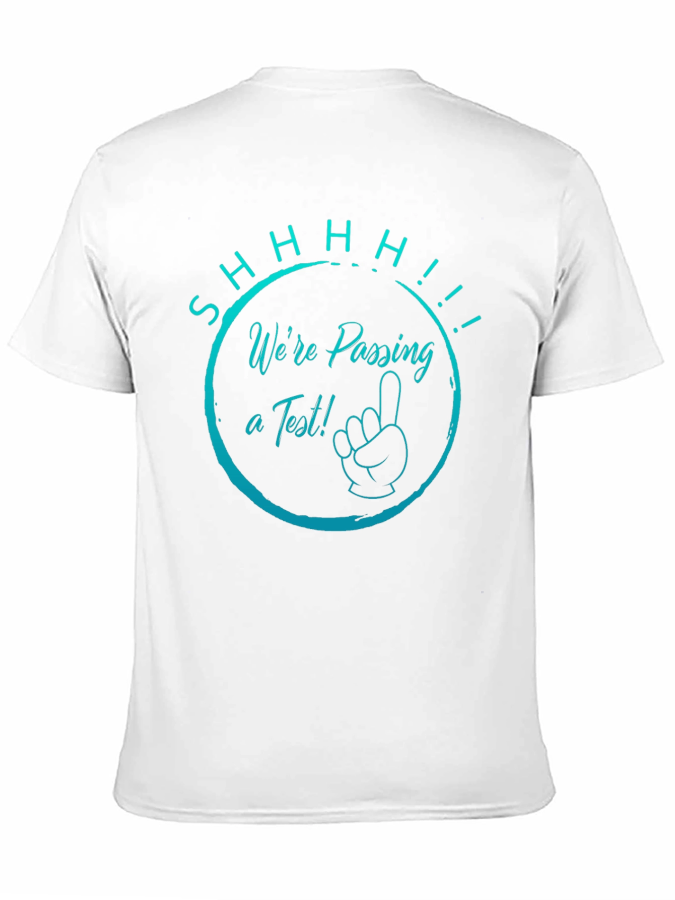 Funny Passing a Test Graphic Tee
