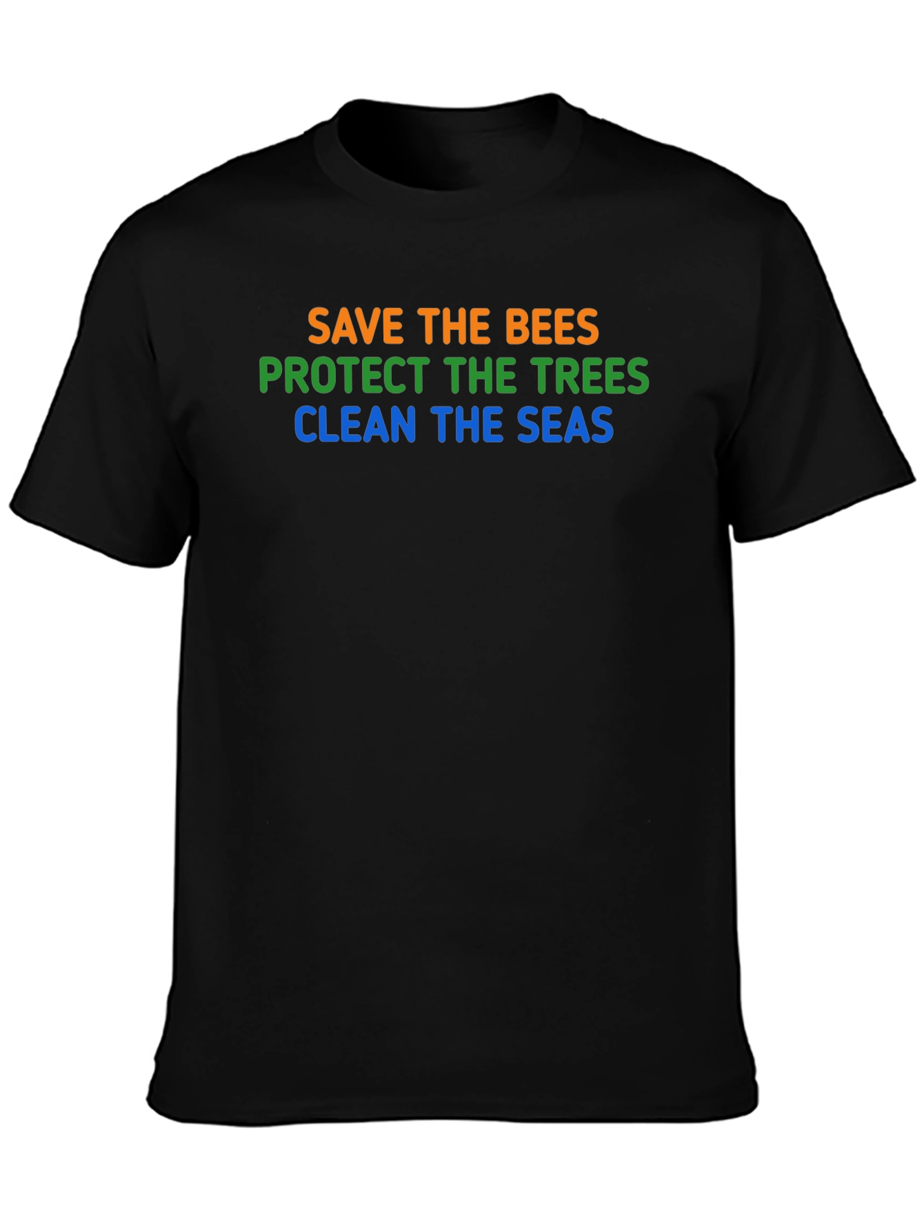 Eco-Friendly Tee: Save Bees Trees Seas