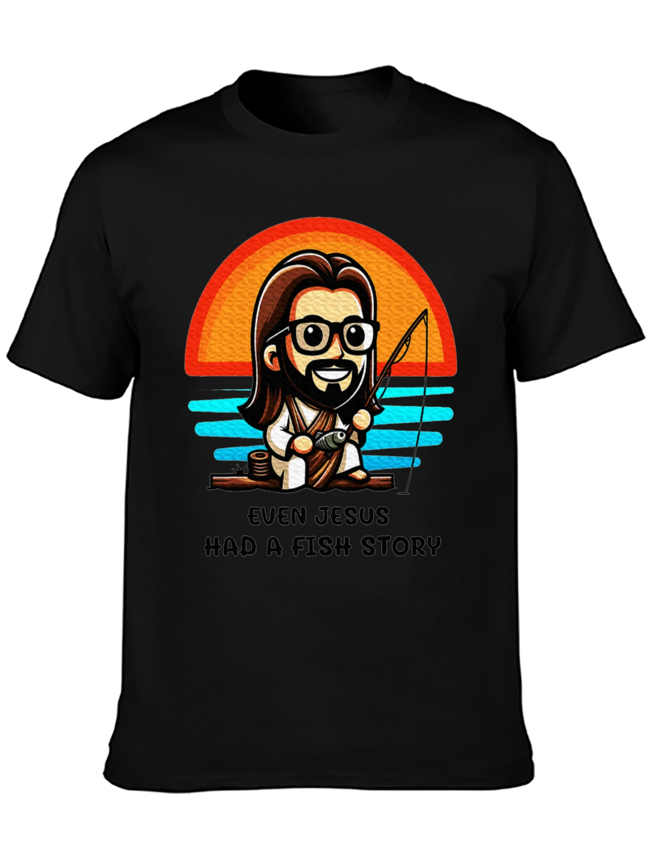Even Jesus Had A Fish Story T-Shirt