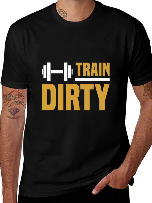 Train Dirty Graphic Tee - Black Cotton Gym Shirt
