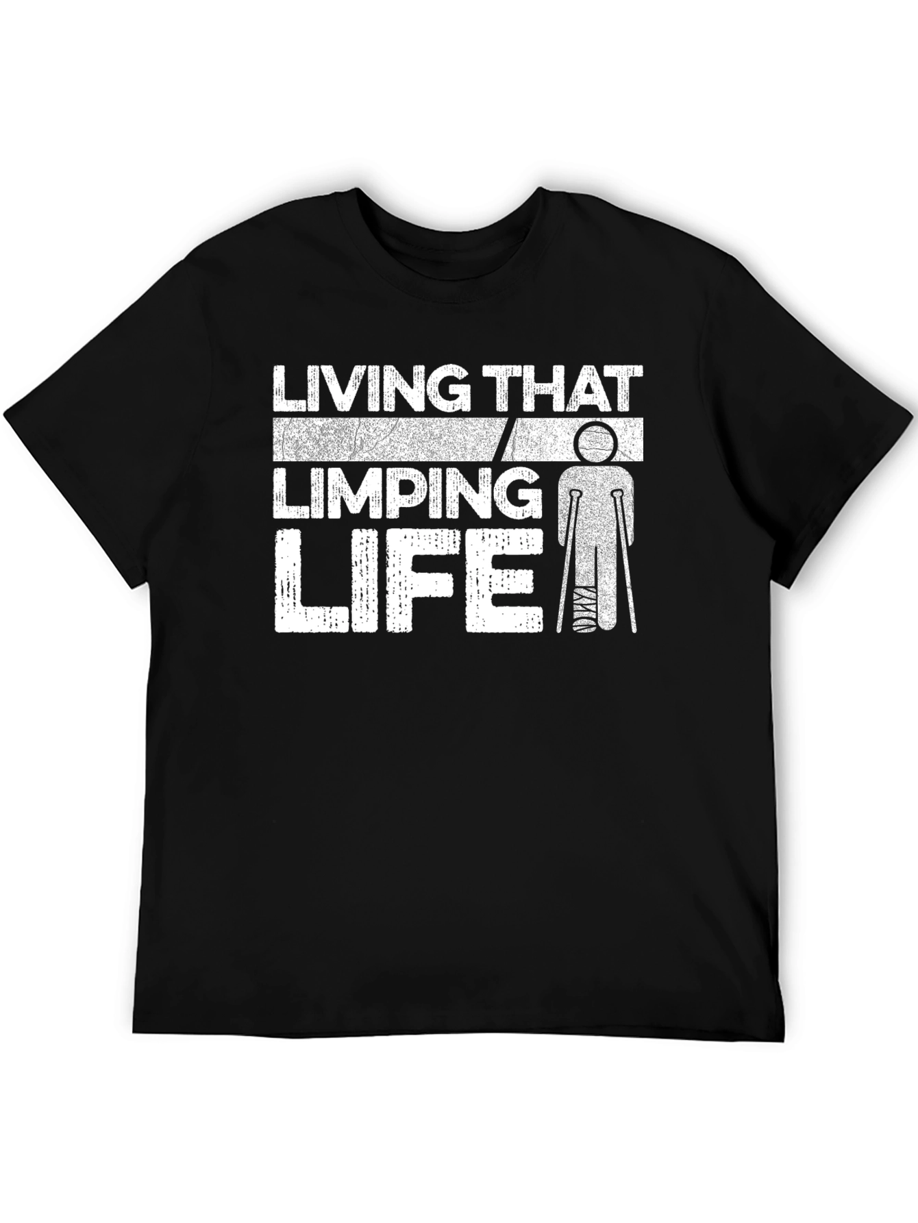 Living That Limping Life Graphic Tee