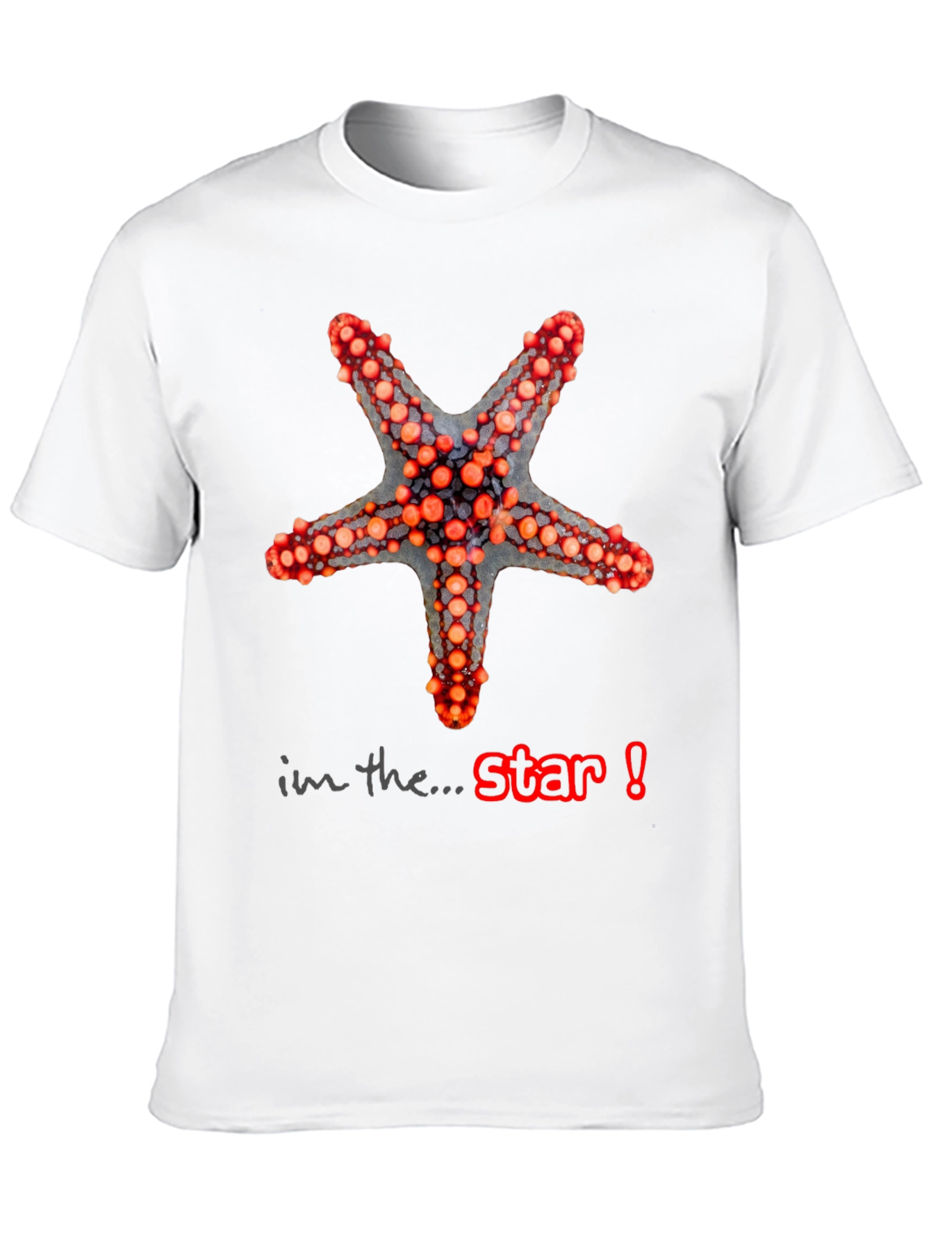Starfish Graphic T-Shirt - Im the Star!