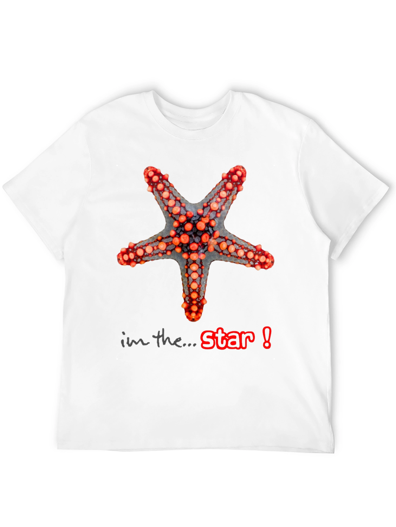Starfish Graphic T-Shirt - Im the Star!