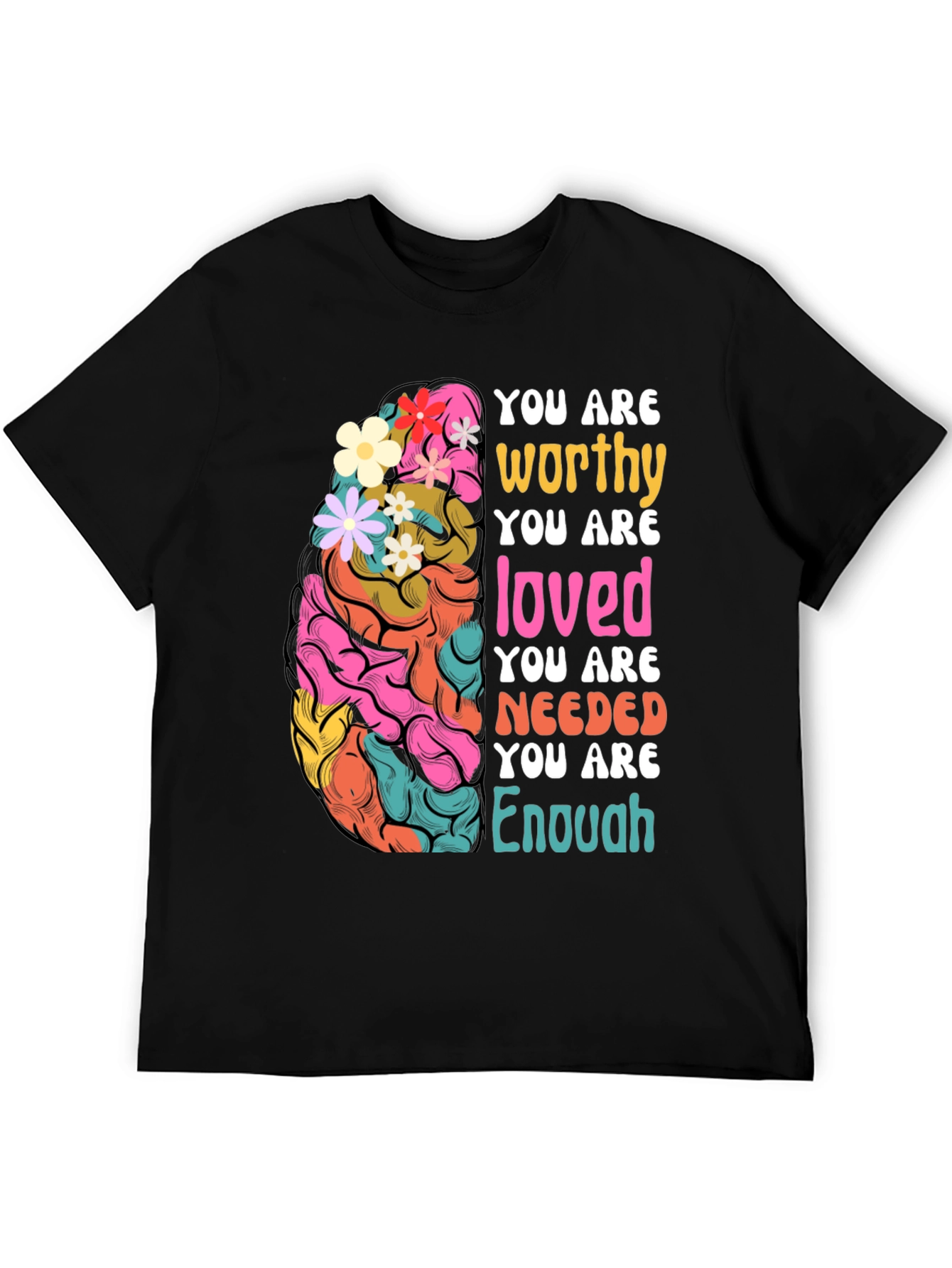 You Are Enough Graphic Tee