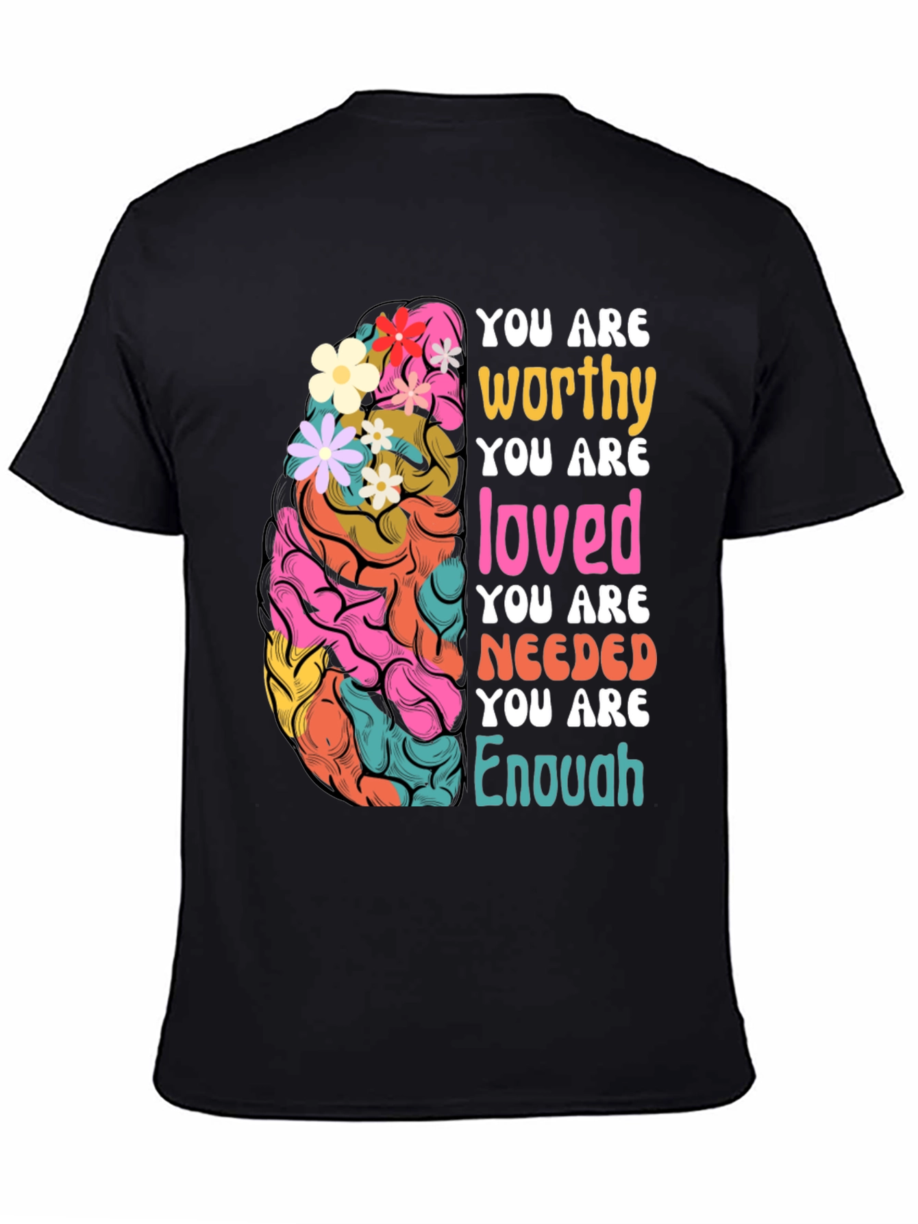 You Are Enough Graphic Tee