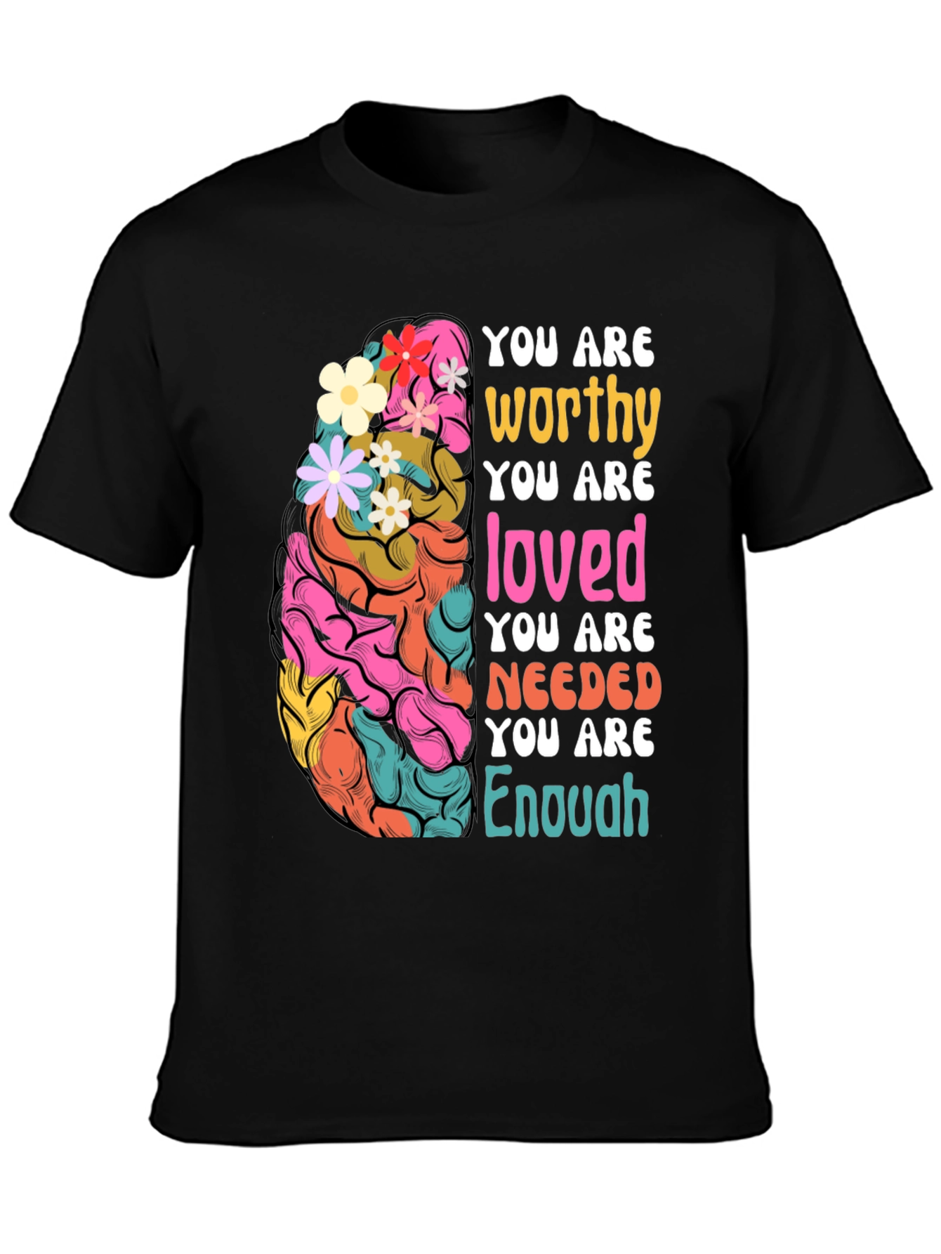 You Are Enough Graphic Tee