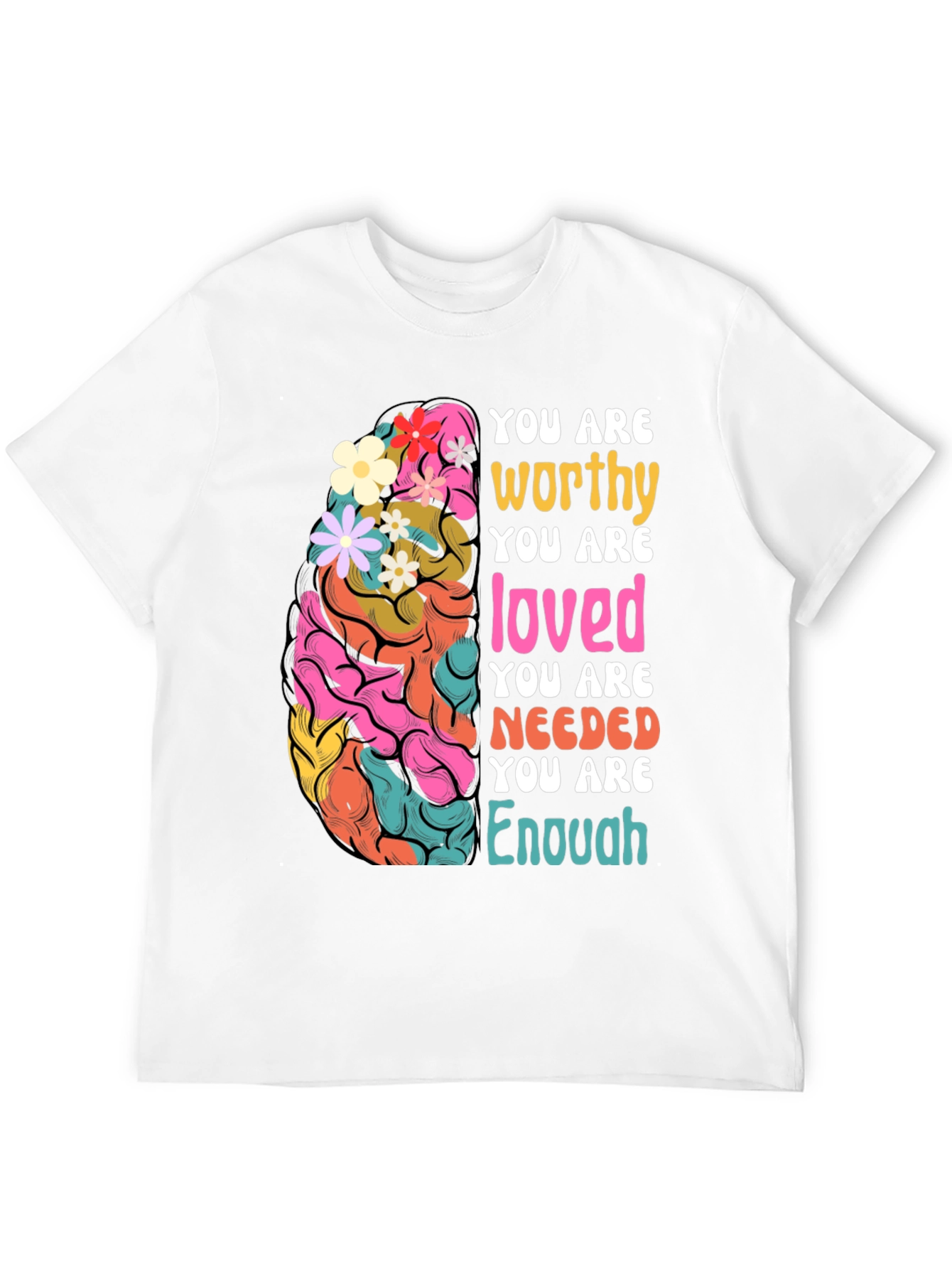 You Are Enough Graphic Tee
