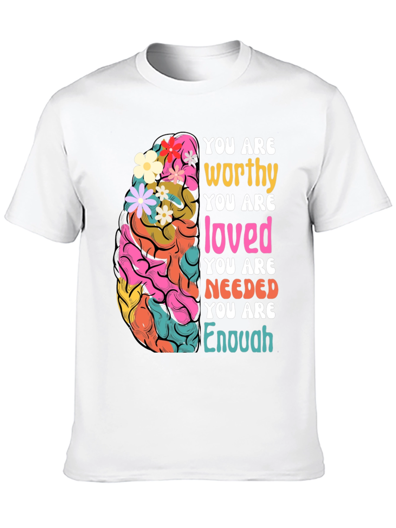 You Are Enough Graphic Tee