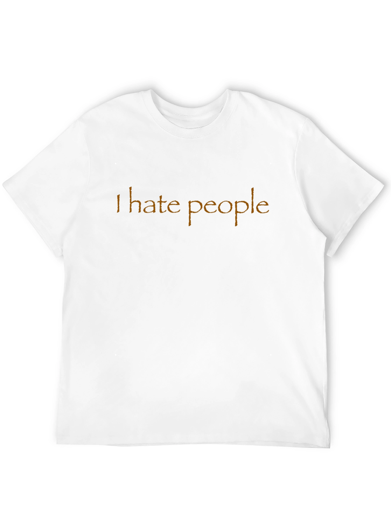 I Hate People T-Shirt - Dark Humor Tee
