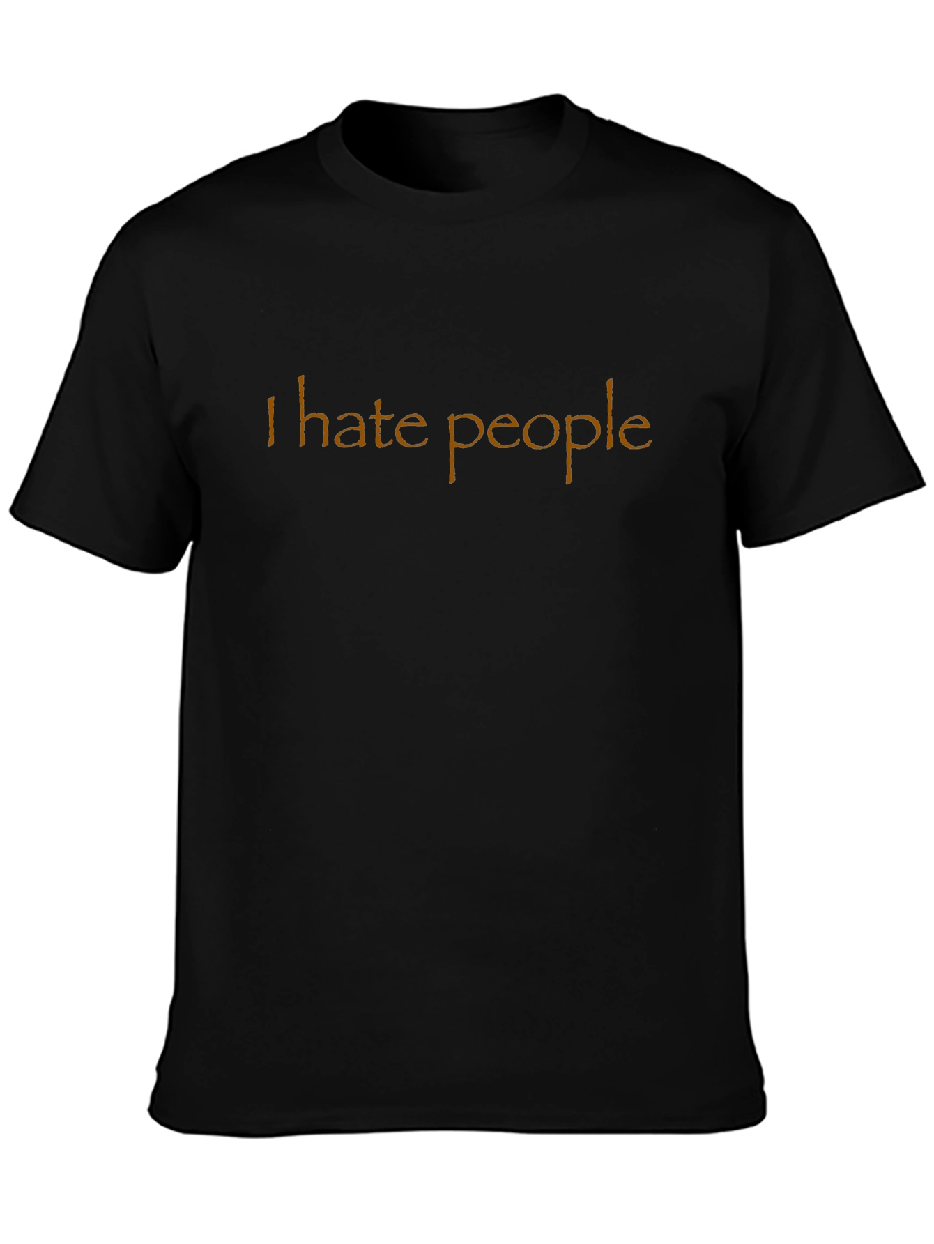 I Hate People T-Shirt - Dark Humor Tee