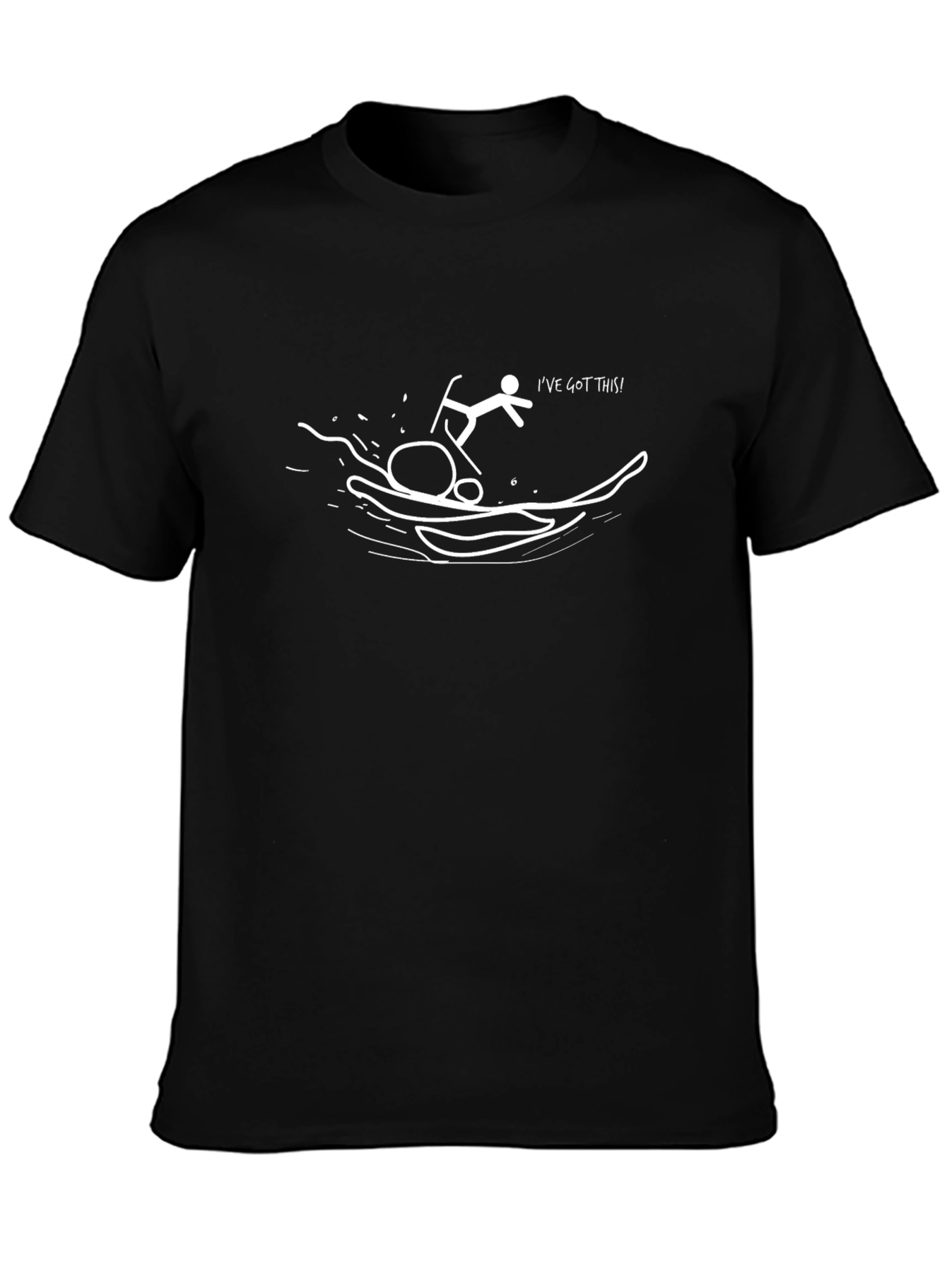 Ive Got This! Funny Waterskiing Black T-Shirt