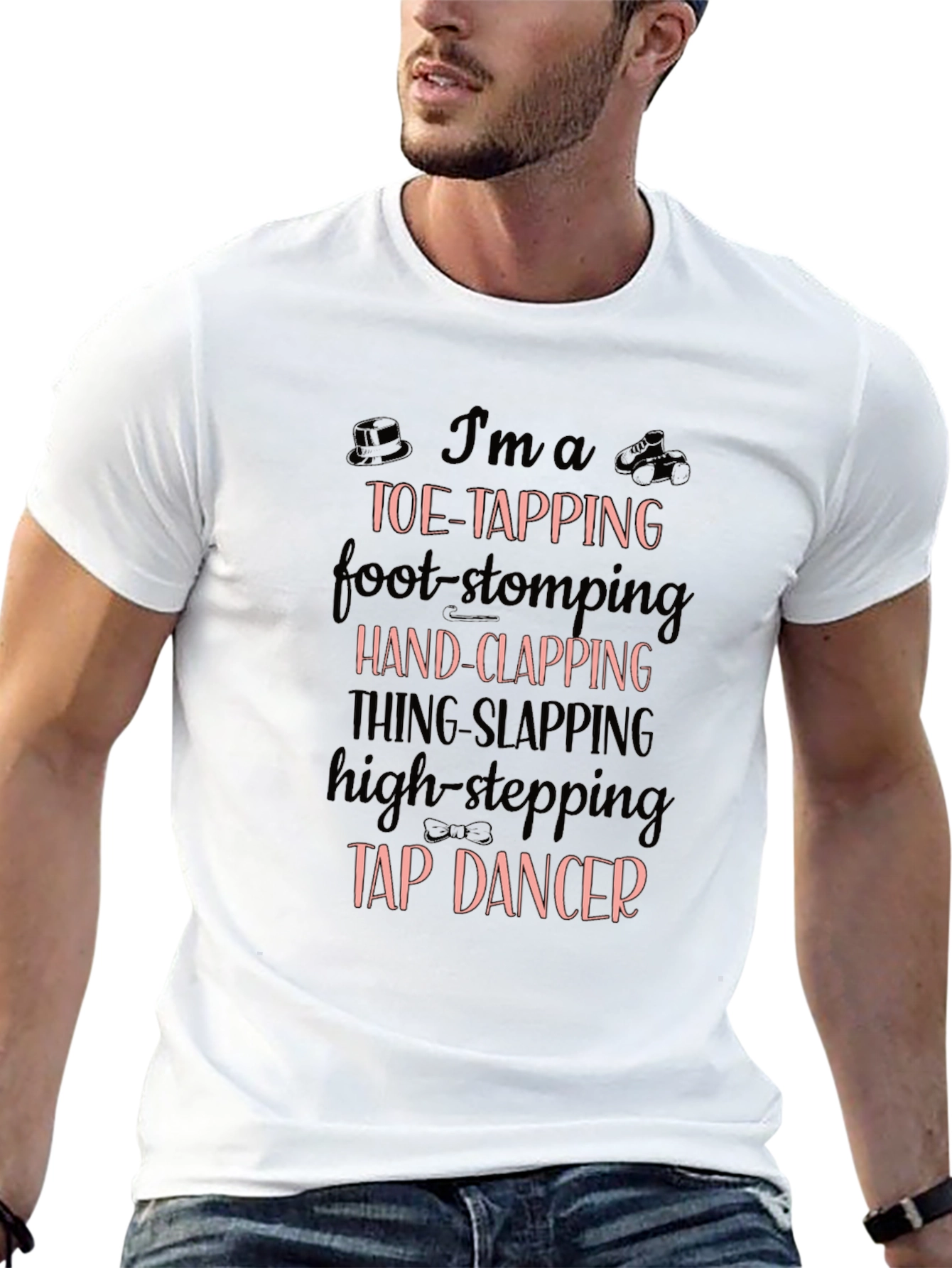 Tap Dancer T-Shirt - Toe-Tapping Hand-Clapping Fun!