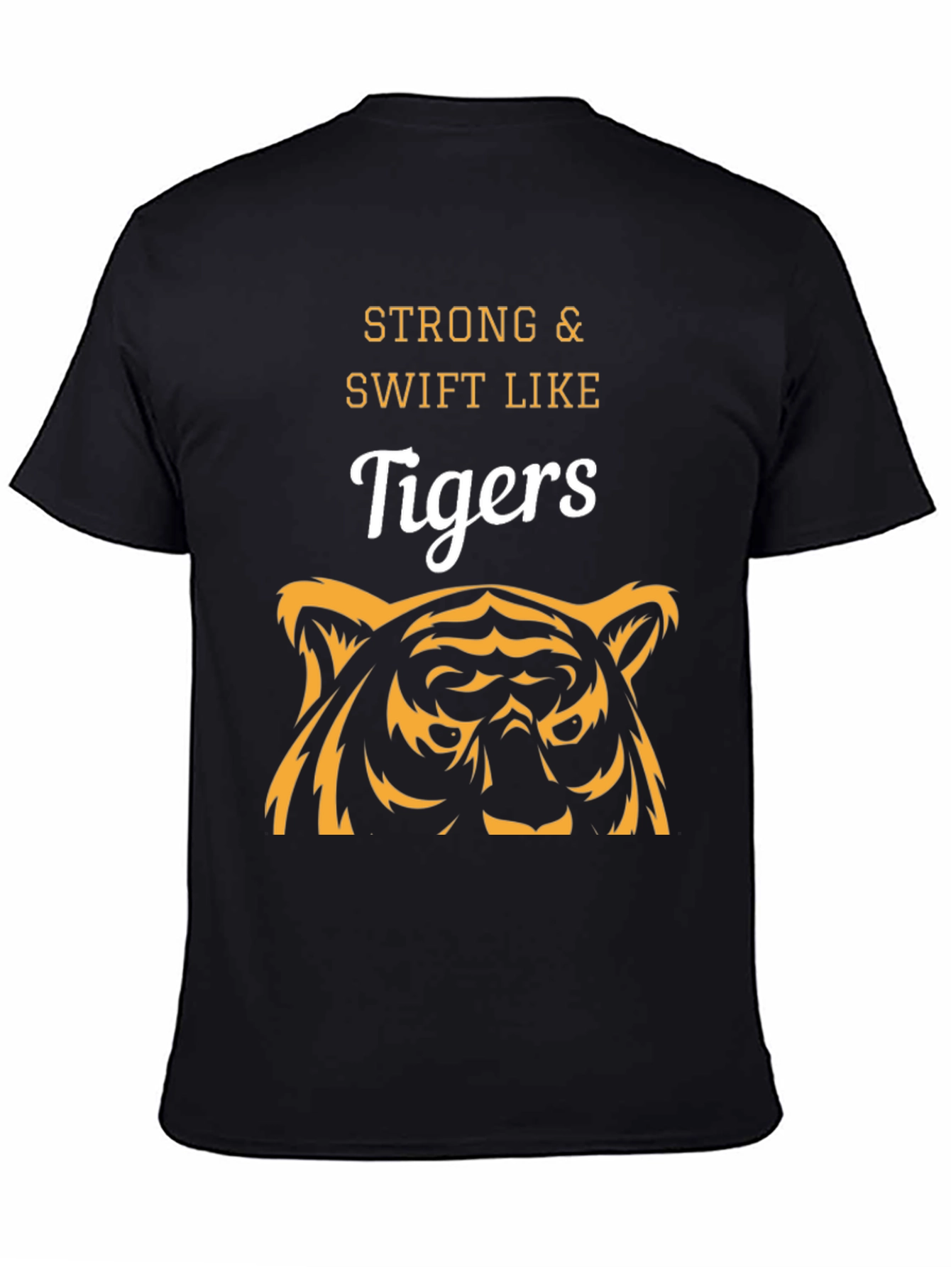 Strong & Swift Like Tigers Graphic T-Shirt