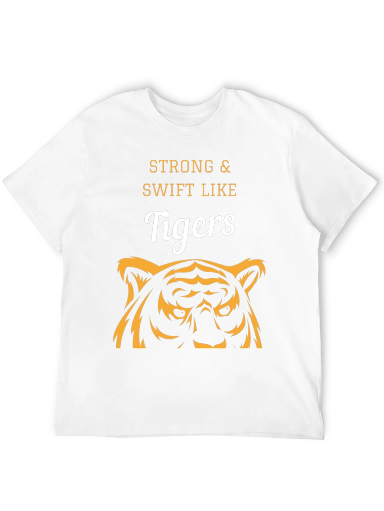 Strong & Swift Like Tigers Graphic T-Shirt