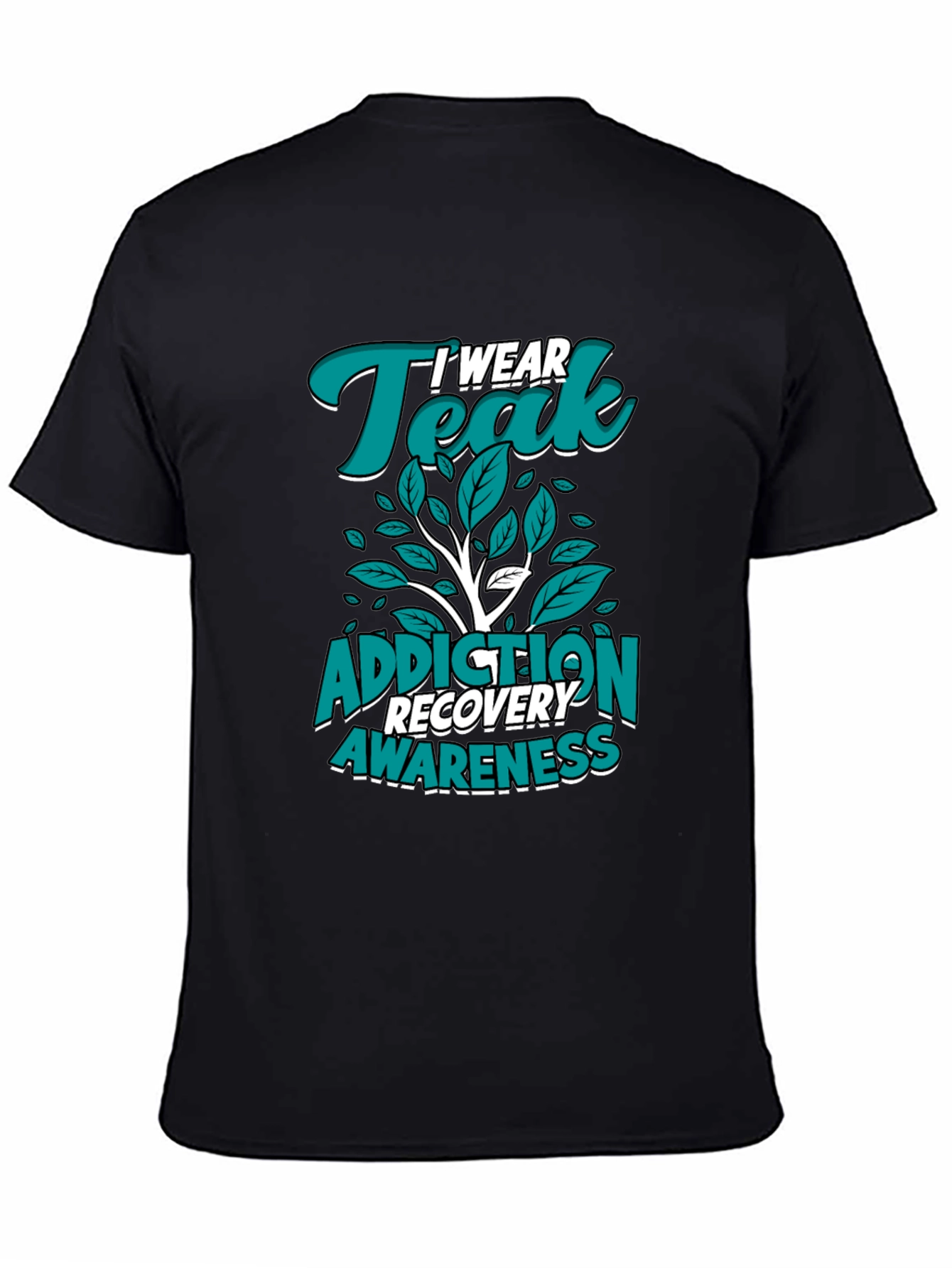 Teal Addiction Recovery Awareness T-Shirt