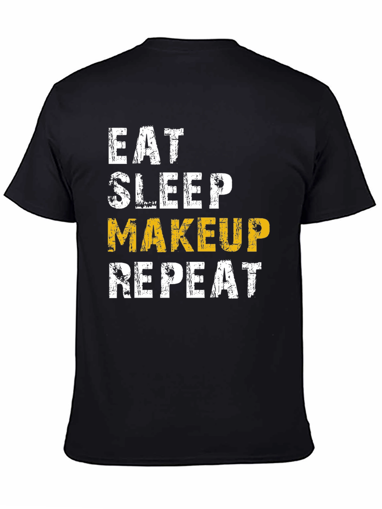 Eat Sleep Makeup Repeat Black Graphic T-Shirt