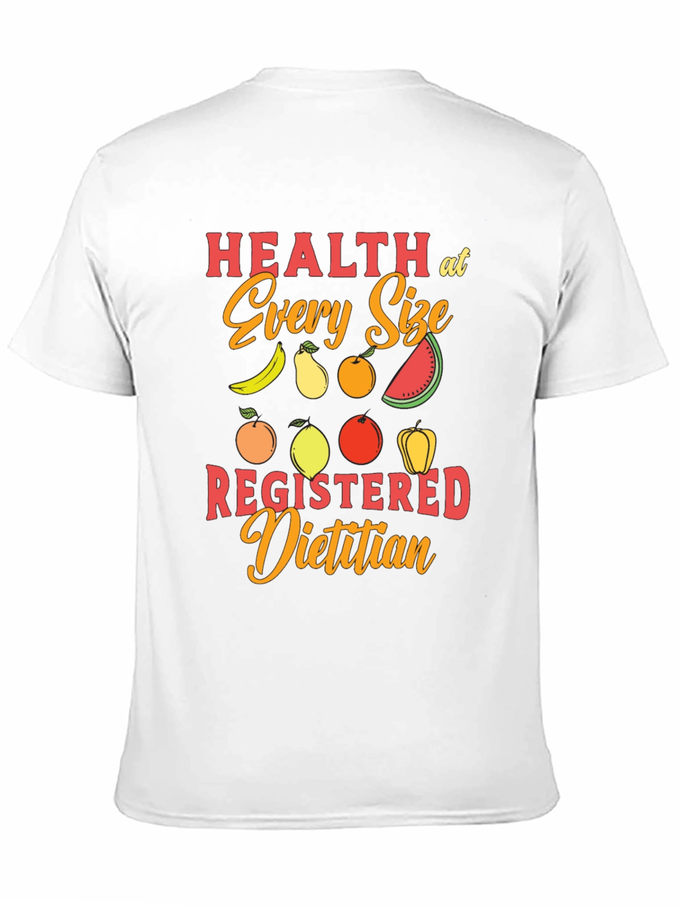 Health at Every Size Registered Dietitian T-Shirt