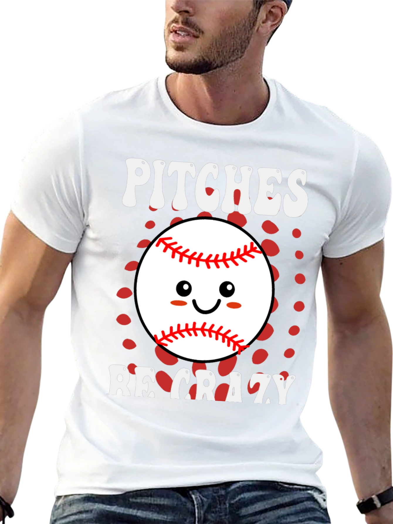 Pitches Be Crazy Baseball T-Shirt