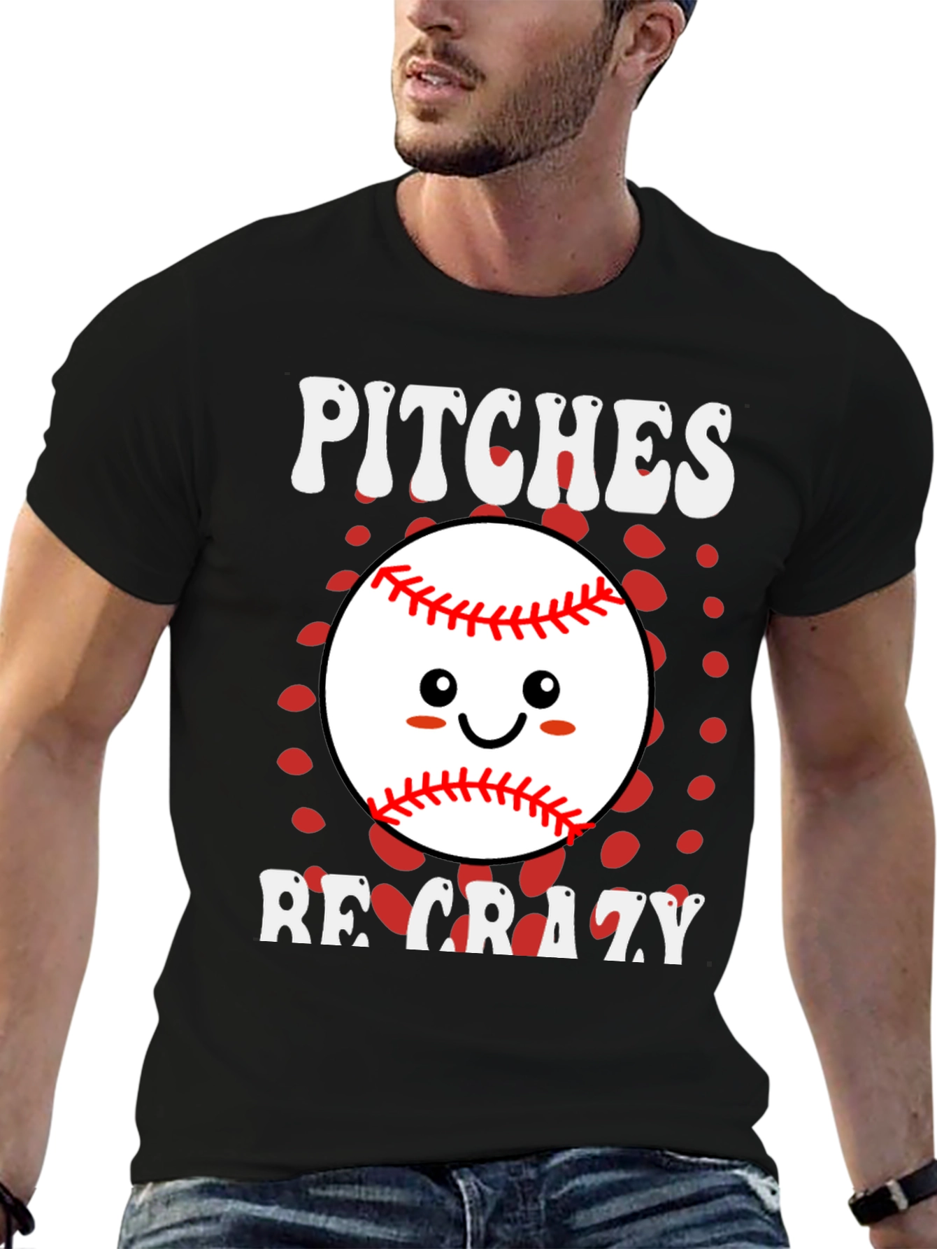Pitches Be Crazy Baseball T-Shirt