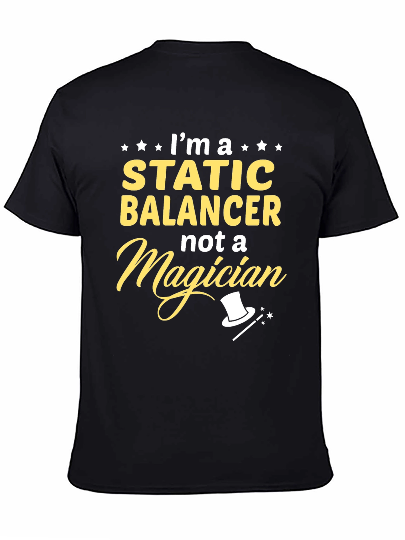 Static Balancer Not a Magician T-Shirt