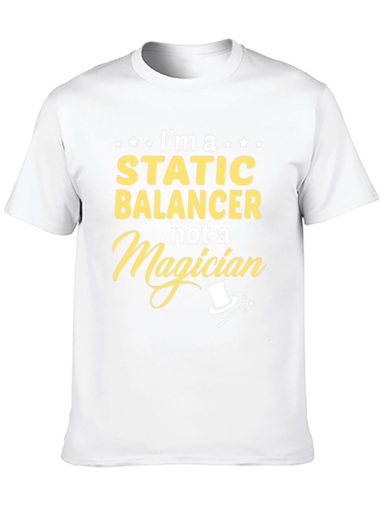 Static Balancer Not a Magician T-Shirt